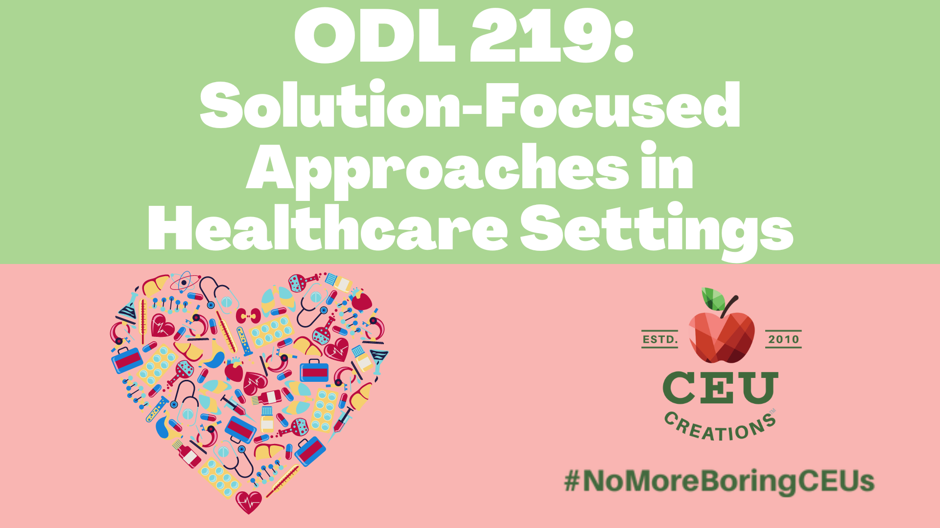 odl-219-solution-focused-approaches-in-healthcare-settings-ceu-creations