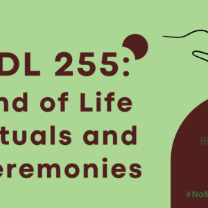 Home Care Assistance- ODL 255: End of Life Rituals and Ceremonies