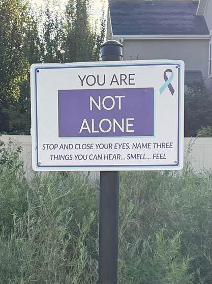 Trail of Hope sign: You are not alone