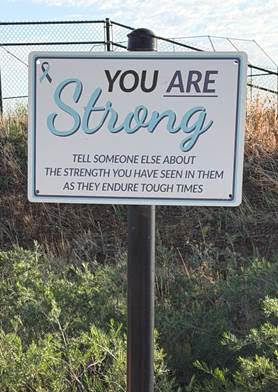 Trail of Hope sign: You ARE Strong